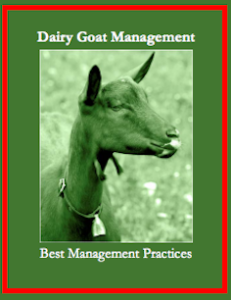 Cover photo for Best Management Practices for Dairy Goat Farmers